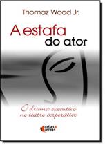 Estafa do Ator, A