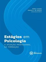 Estágios em psicologia - MACKENZIE Estágios em psicologia - MACKENZIE