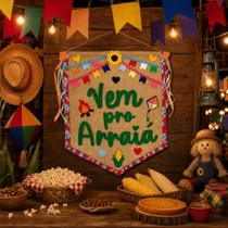 Estandarte Juta Vem Pro Arraiá 49x60cm Bandeira Decoração Festa Junina Painel São João Rústico