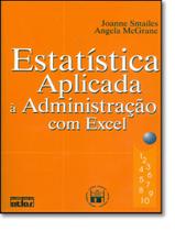 Estatistica Aplicada A Administracao Com Excel