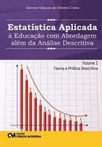 Estatistica aplicada a educacao com abordagem alem - CIENCIA MODERNA
