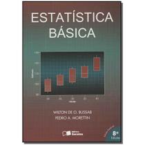 Estatística Básica 8ª Edição - Wilton de Oliveira Bussab Pedro Alberto Morettin - : Saraiva
