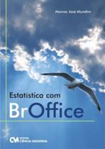 Estatistica Com Broffice - CIENCIA MODERNA