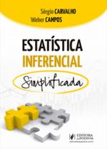 Estatística Inferencial Simplificada - 1ª Edição (2021) - JusPodivm