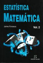 Estatística Matemática - Vol. 2