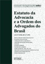 Estatuto da Advocacia e a Ordem dos Advogados do Brasil