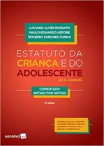 Estatuto da Criança e do Adolescente - Comentado Artigo Por Artigo Estatuto da Criança e do Adolescente - Comentado Artigo Por Artigo