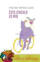Este círculo es mío - Editorial Adarve