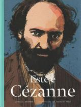 ESTE E CEZANNE Autor: ANDREWS, JORELLA