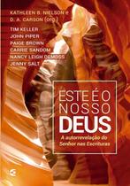 Este é o Nosso Deus, Kathleen Hardaway - Cultura Cristã