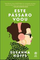 Este Pássaro Voou - ALTA NOVEL