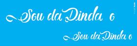 Estencil 10x30 frase sou da dinda opa2914 Estencil 10x30 frase sou da dinda opa2914