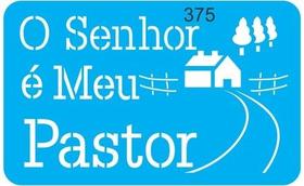 Estêncil "O Senhor é meu pastor" - cód. 375