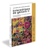 Estereótipos de Gênero Ii - Dos corredores e gabinetes aos processos judiciais Sortido