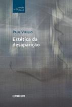 Estetica da Desapariçao - Contraponto editora - Contra Ponto