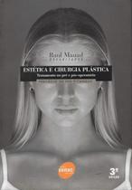 Estética e Cirurgia Plástica Tratamento e Pré-Operatório - Senac São Paulo Estética e Cirurgia Plástica Tratamento e Pré-Operatório - Senac São Paulo
