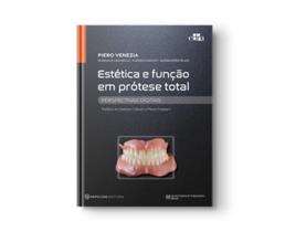 Estética e função em prótese total - perspectivas digitais - napoleao Estética e função em prótese total - perspectivas digitais - napoleao