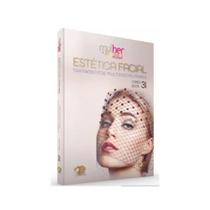 Estética Facial Tratamentos Multidisciplinares Vol. 3 - Napoleao