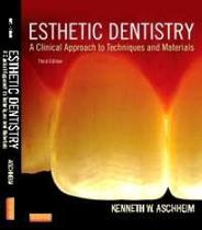 Esthetic dentistry: a clinical approach to techniques and materials - ELSEVIER ED