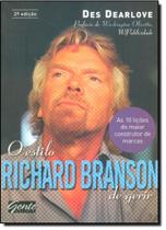 Estilo Richard Branson de Gerir de Gerir, O: As 10 Licões do Maior Construtor de Marcas Estilo Richard Branson de Gerir de Gerir, O: As 10 Licões do Maior Construtor de Marcas