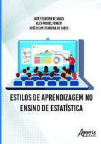 Estilos de aprendizagem no ensino de estatística