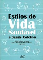 Estilos de Vida Saudável e Saúde Coletiva - Edifurb