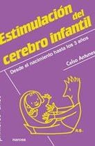 Estimulación del cerebro infantil - NARCEA S.A. DE EDICIONES Estimulación del cerebro infantil - NARCEA S.A. DE EDICIONES