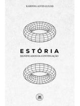Estória - significados da continuação