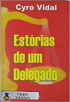 Estorias de um delegado Estorias de um delegado