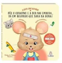 Estou crescendo cuidando dos dodóis na infância Estou crescendo cuidando dos dodóis na infância