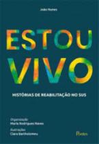 Estou vivo - PONTES EDITORES Estou vivo - PONTES EDITORES