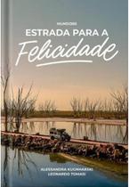 Estrada para a felicidade - Leitura