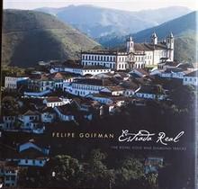 Estrada Real - The Royal Gold and Diamond Tracks