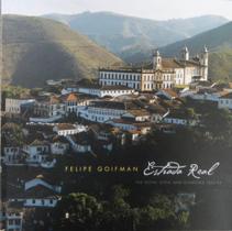 Estrada Real - The Royal Gold And Diamond Tracks - ROCA - GRUPO GEN
