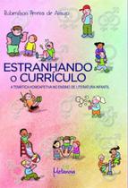 Estranhando o currículo Estranhando o currículo