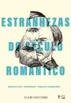 Estranhezas do Século Romântico