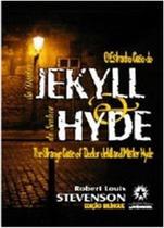Estranho caso do dr. jekyll e do senhor hyde, o Estranho caso do dr. jekyll e do senhor hyde, o