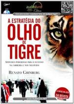 Estrategia do olho de tigre, a - AUDIOLIVRO