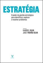 Estrategia - o poder da gestao estrategica.... - ALMEDINA