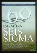 Estratégia Seis Sigma - Qualitymark