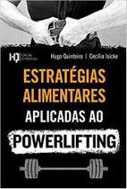 Estratégias alimentares aplicadas ao powerlifting - AUTOR