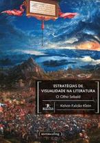 Estratégias de visualidade na literatura - O olho sebald