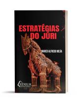 Estratégias do Júri de Marco Alfredo Mejìa