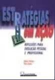 Estratégias em Ação Estratégias em Ação