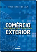 Estrategias Para Atuacao Em Comercio Exterior