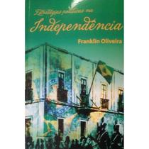 Estratégias políticas na independencia - EGBA