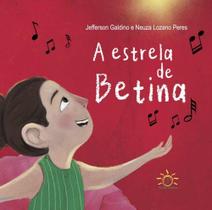 Estrela De Betina, A Estrela De Betina, A