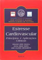 Estresse cardiovascular - principios e aplicacoes clinicas - ROCA