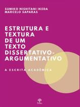 Estrutura e textura de um texto dissertativo-argumentativo - PONTES EDITORES