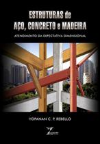 Estruturas de Aço, Concreto e Madeira -